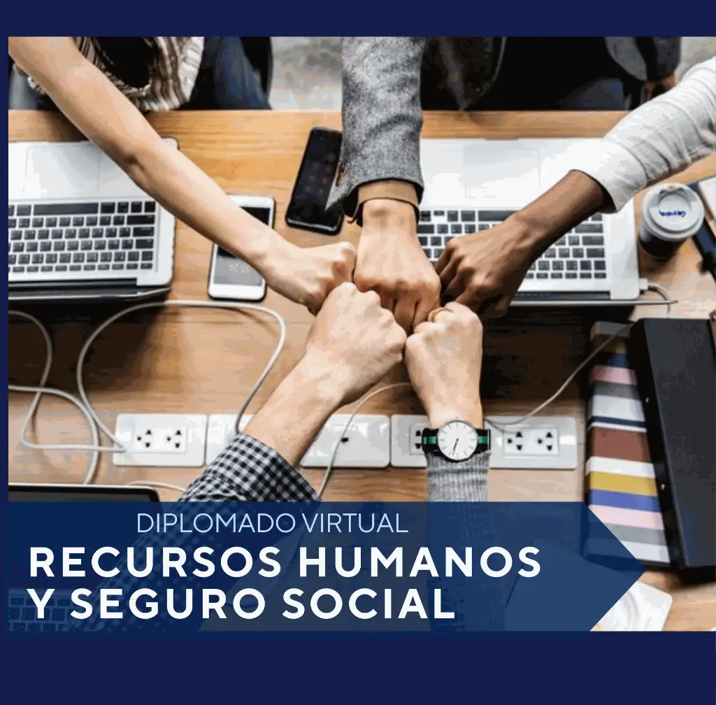 Diplomado Recursos humanos y Seguro Social