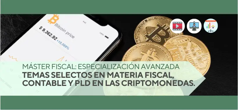 Temas Selectos en Materia Fiscal, Contable y PDL en las Criptomonedas -  JIMCP